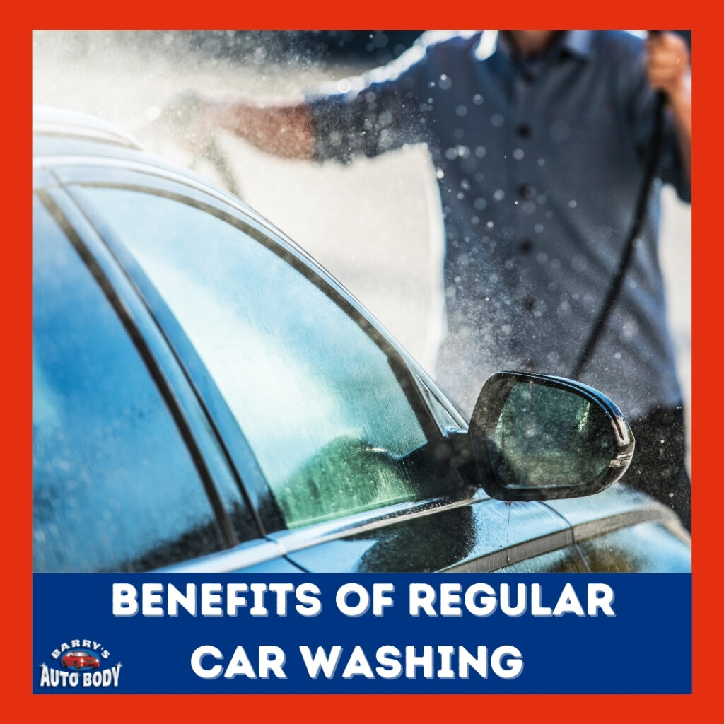 Benefits to Washing Your Car Regularly Collision Repair in Staten