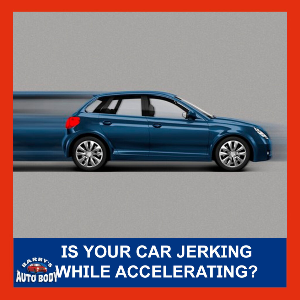 Is Your Car Jerking While Accelerating Here's 5 Common Reasons Why