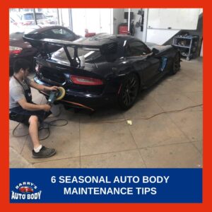 6 Seasonal Auto Body Maintenance Tips to Keep Your Car Looking New